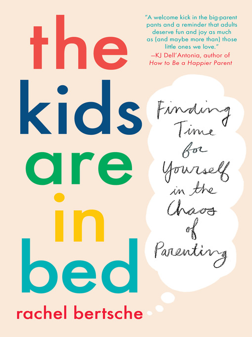 Cover image for The Kids Are in Bed